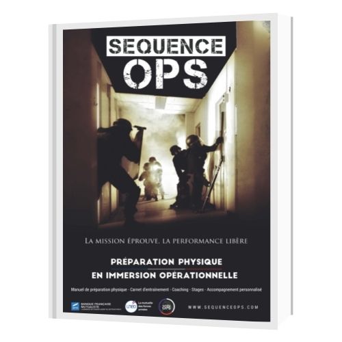 Séquence OPS : un manuel de préparation physique