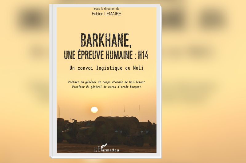 Ouvrage Barkhane, une épreuve humaine 