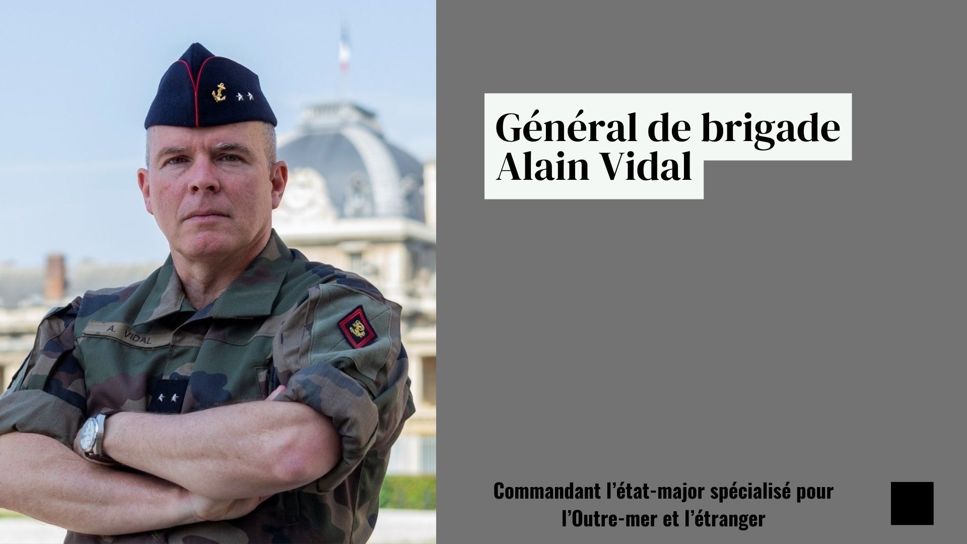 Général de brigade Alain Vidal, commandant l'EMSOME