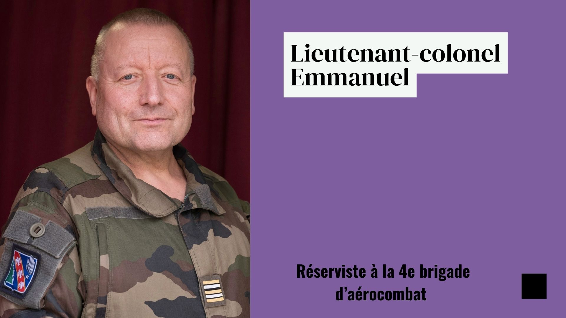 Portrait du lieutenant-colonel Emmanuel, réserviste à la 4e brigade d'aérocombat.