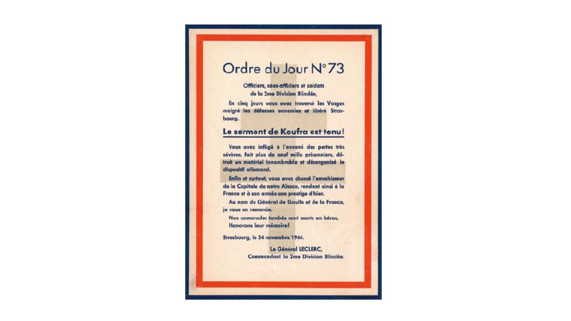 Ordre du Jour n°73 : le serment de Koufra est tenu.